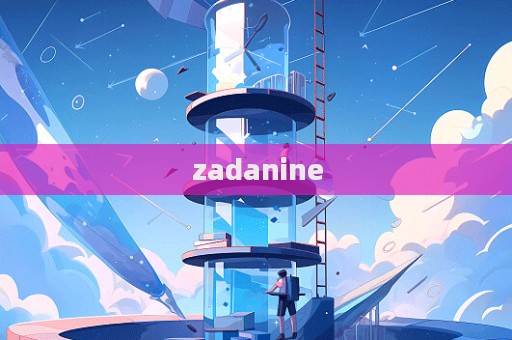 zadanine  第1張