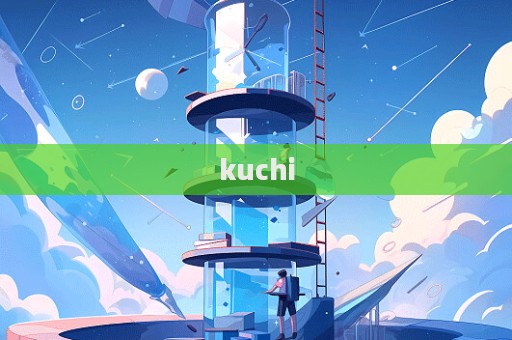 kuchi